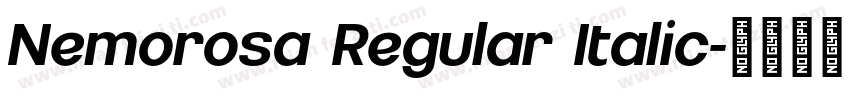 Nemorosa Regular Italic字体转换